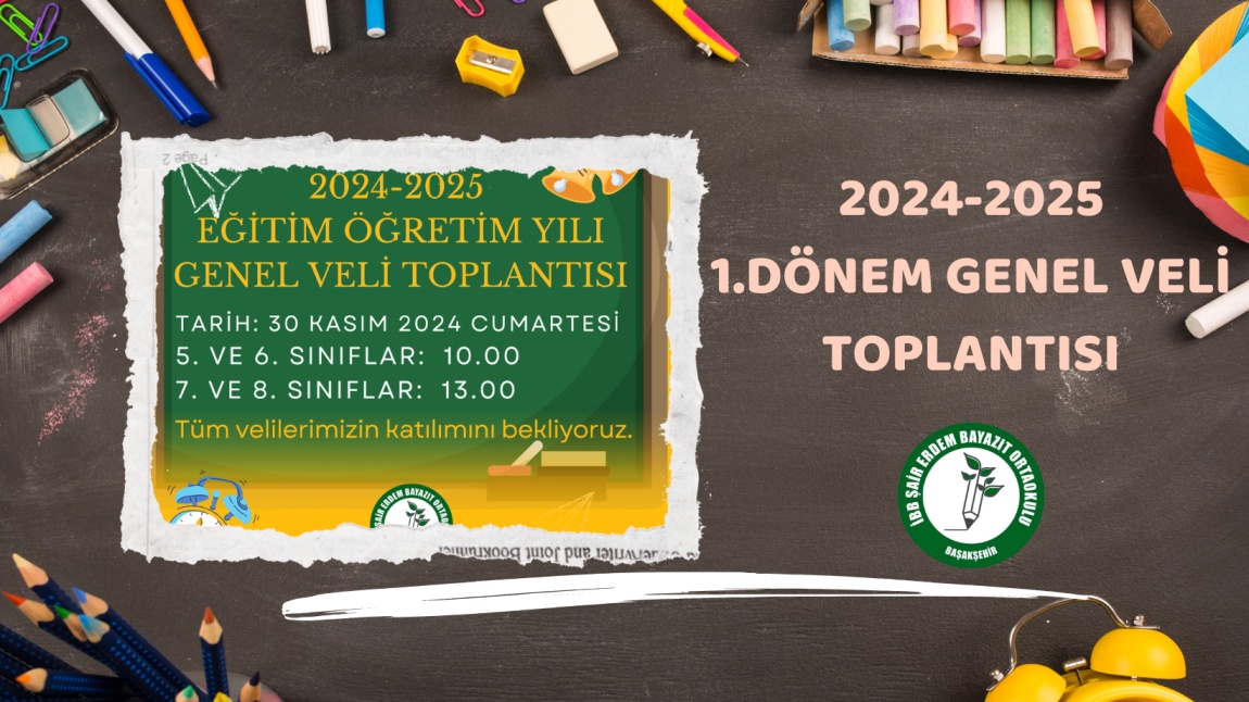 2024-2025 Eğitim Öğretim Yılı 1. Dönem Veli Toplantısı